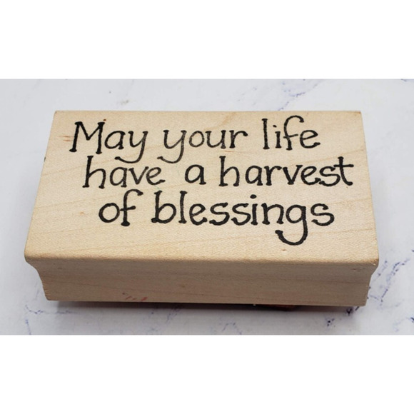 May Your Life Have a Harvest Of Blessings A Country Welcome Wood Mounted Stamp - Picture 1 of 7